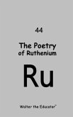 The Poetry of Ruthenium (eBook, ePUB)