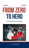 From Zero to Hero (eBook, ePUB)