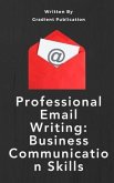 Professional Email Writing (eBook, ePUB) Professional Email Writing (eBook, ePUB)