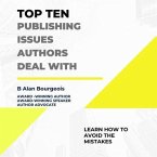Top Ten Publishing Issues Authors Deal With (eBook, ePUB)