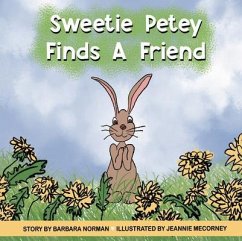 Cover Sweetie Petey Finds A Friend (eBook, ePUB)