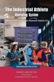Industrial Athlete Operating System (eBook, ePUB)