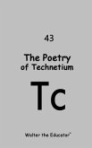 The Poetry of Technetium (eBook, ePUB)