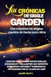 LAS CRÓNICAS DE GIGGLE GARDEN Una... - Bild 1