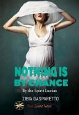 Nothing is by Chance (eBook, ePUB)