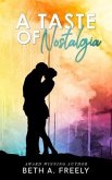 A Taste Of Nostalgia (eBook, ePUB) A Taste Of Nostalgia (eBook, ePUB)