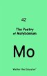 The Poetry of Molybdenum (eBook, ePUB) - Bild 1