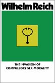 The Invasion of Compulsory Sex-Morality (eBook, ePUB)