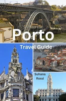 Porto Travel Guide (eBook, ePUB)