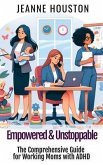 Empowered & Unstoppable (eBook, ePUB)