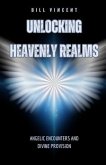 Unlocking Heavenly Realms (eBook, ePUB) Unlocking Heavenly Realms (eBook, ePUB)