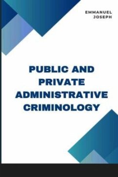 Cover Public and Private Administrative Criminology (eBook, ePUB)
