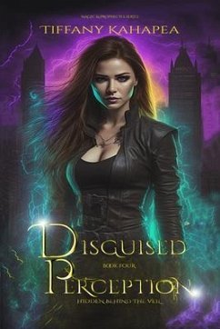 Disguised Perseption (eBook, ePUB) - Kahapea, Tiffany