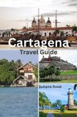 Cartagena Travel Guide (eBook, ePUB)