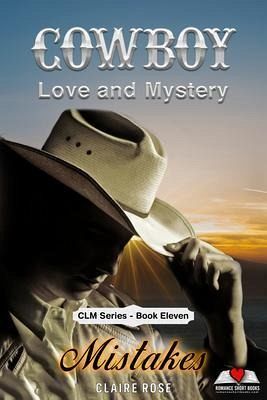 Cowboy Love and Mystery Book 11 - Mistakes (eBook, ePUB)