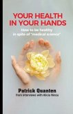 Your Health in Your Hands (eBook, ePUB) Your Health in Your Hands (eBook, ePUB)