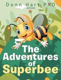 The Adventures of Superbee (eBook, ePUB)