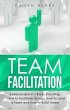Team Facilitation (eBook, ePUB) - Bild 1