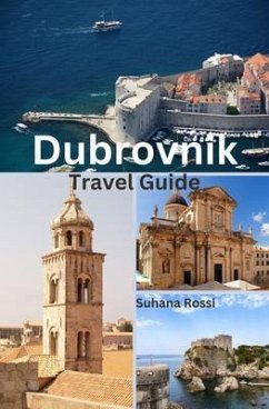 Dubrovnik Travel Guide (eBook, ePUB) Cover Dubrovnik Travel Guide (eBook, ePUB)