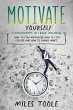 Motivate Yourself (eBook, ePUB) - Bild 1