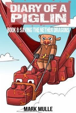 Cover Diary of a Piglin Book 8 (eBook, ePUB)