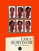 I Am A Survivor (eBook, ePUB)