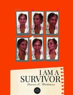 I Am A Survivor (eBook, ePUB) - Holliman, Janice E.