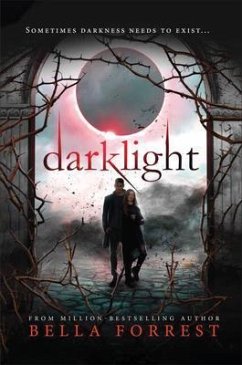 Darklight (eBook, ePUB) - Forrest, Bella