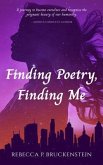 Finding Poetry, Finding Me (eBook, ePUB)