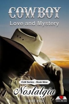 Cover Cowboy Love and Mystery Book 9 - Nostalgia (eBook, ePUB)
