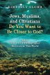 Jews, Muslims, and Christians Do You... - Bild 1