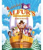 Alfur's Christmas Adventure (eBook, ePUB)