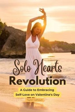 Solo Hearts Revolution (eBook, ePUB) - Calhoun, Taylor