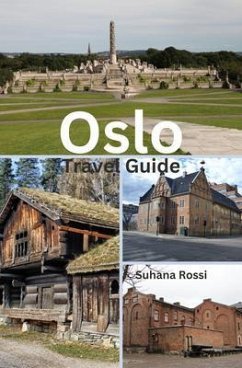 Oslo Travel Guide (eBook, ePUB) - Rossi, Suhana