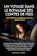Un voyage dans le royaume des contes de... - Bild 1