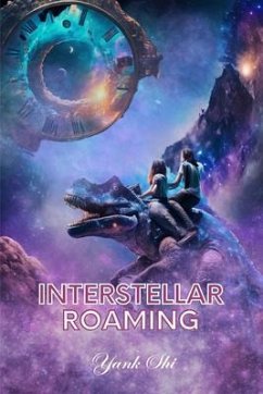 Interstellar Roaming (eBook, ePUB) - Shi, Yank
