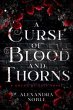 A Curse of Blood and Thorns (eBook,... - Bild 1