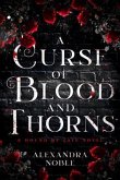 A Curse of Blood and Thorns (eBook, ePUB)