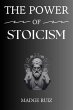 THE POWER OF STOICISM (eBook, ePUB) - Bild 1