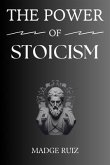 THE POWER OF STOICISM (eBook, ePUB)