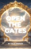 OPEN THE GATES (eBook, ePUB)