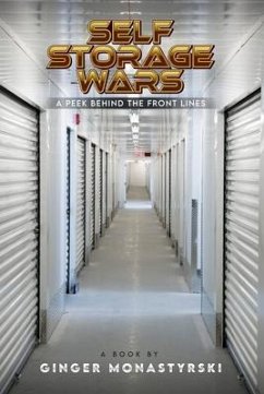 Self Storage Wars (eBook, ePUB) - Monastyrski, Ginger