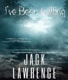 I've Been Waiting (eBook, ePUB) I've Been Waiting (eBook, ePUB)