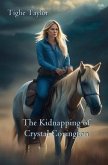 The Kidnapping of Crystal Covington (eBook, ePUB)