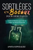 Sortilèges en Bocaux pour Débutants (eBook, ePUB)