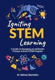 Igniting STEM Learning (eBook, ePUB)