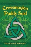 Crossmaglen Paddy Said (eBook, ePUB)
