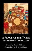 A PLACE AT THE TABLE (eBook, ePUB) A PLACE AT THE TABLE (eBook, ePUB)