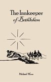 The Innkeeper of Bethlehem (eBook, ePUB)