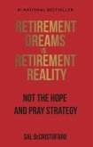 Retirement Dreams vs. Retirement Reality (eBook, ePUB)